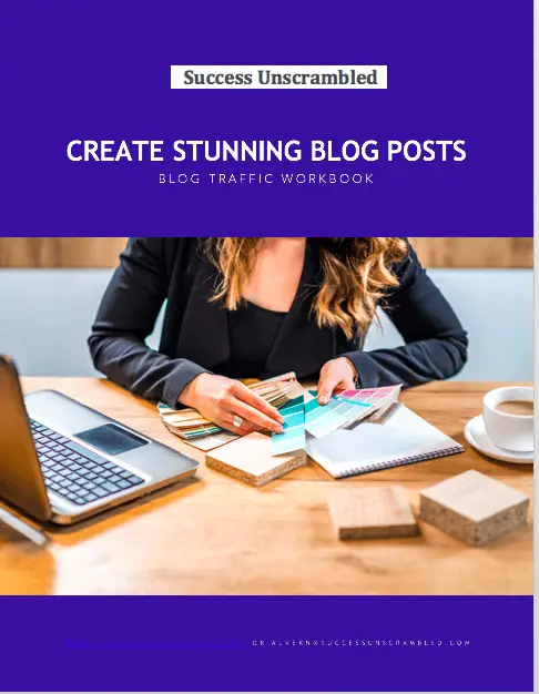Create Stunning Blog Posts Workbook