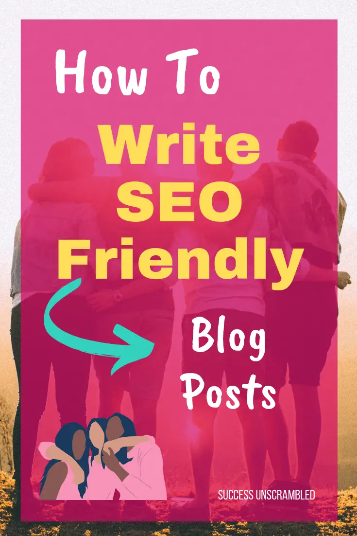 How to write SEO friendly blog posts