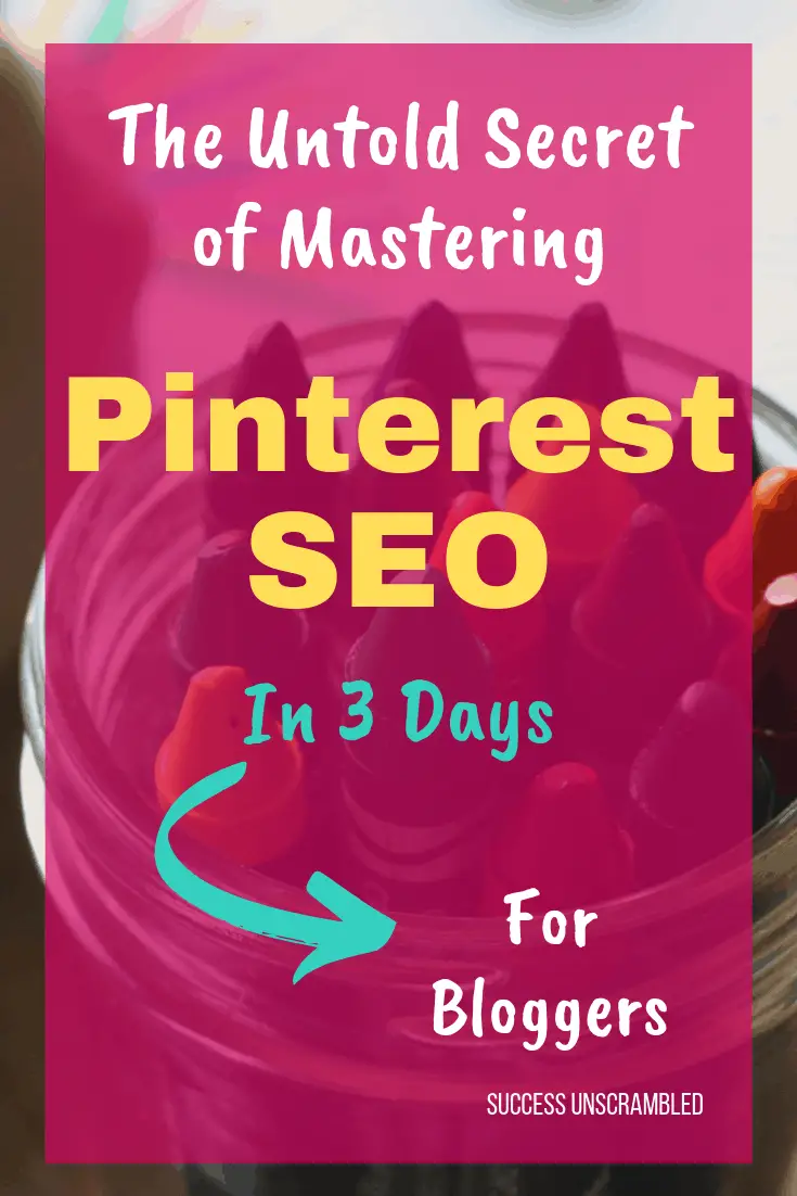 Master Pinterest SEO in 3 Days