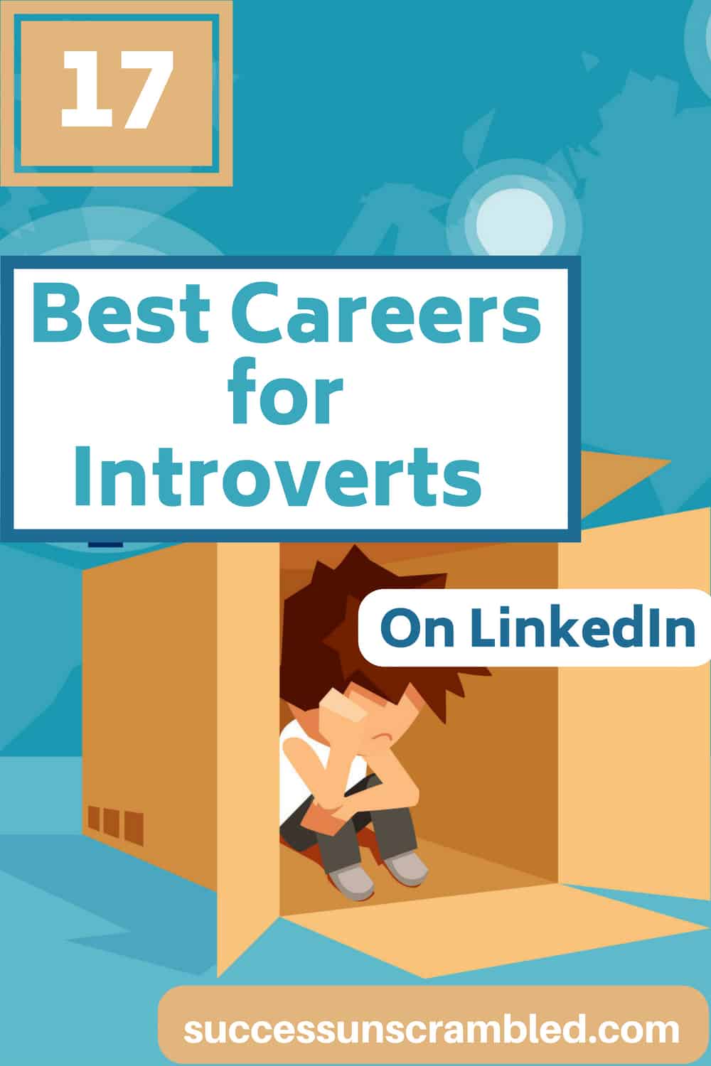 Pin with text "17 Best Careers for Introverts on LinkedIn"