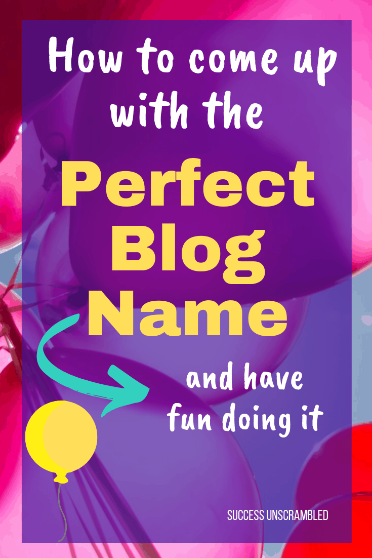 Perfect Blog Name