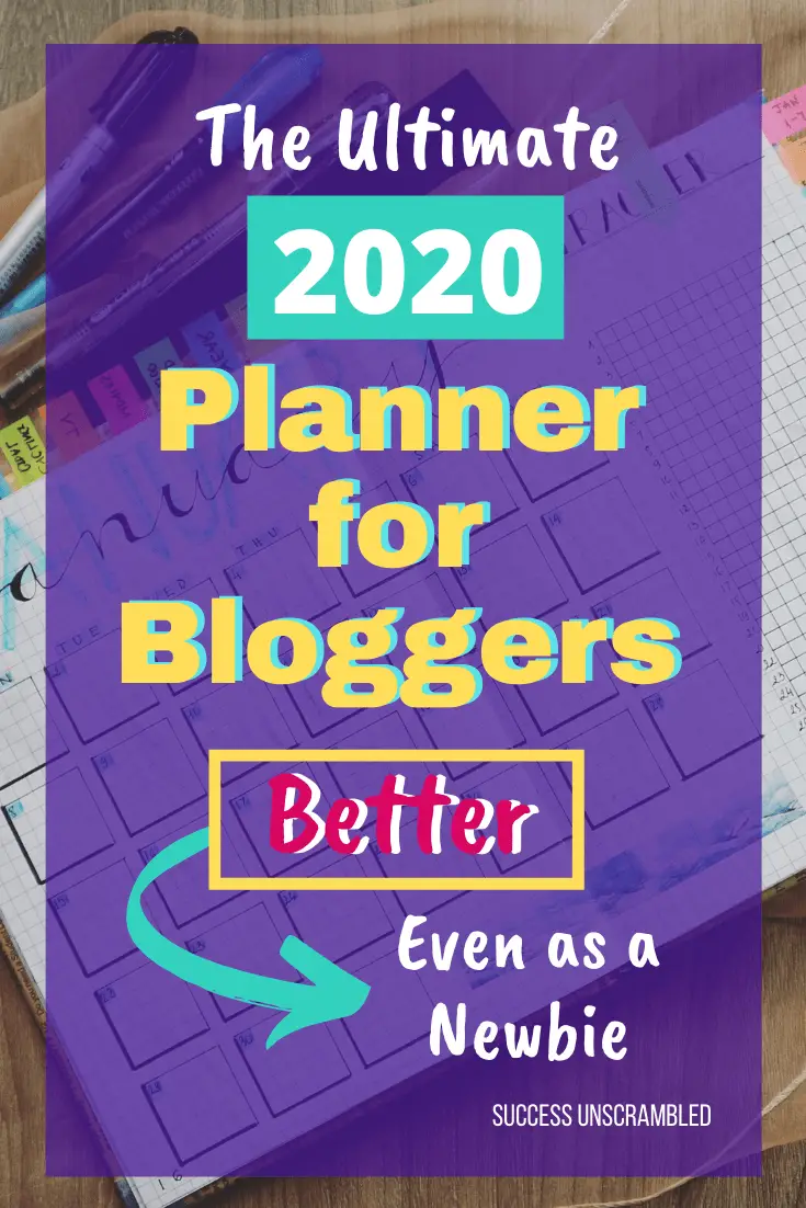 The Ultimate 2020 Planner for Bloggers