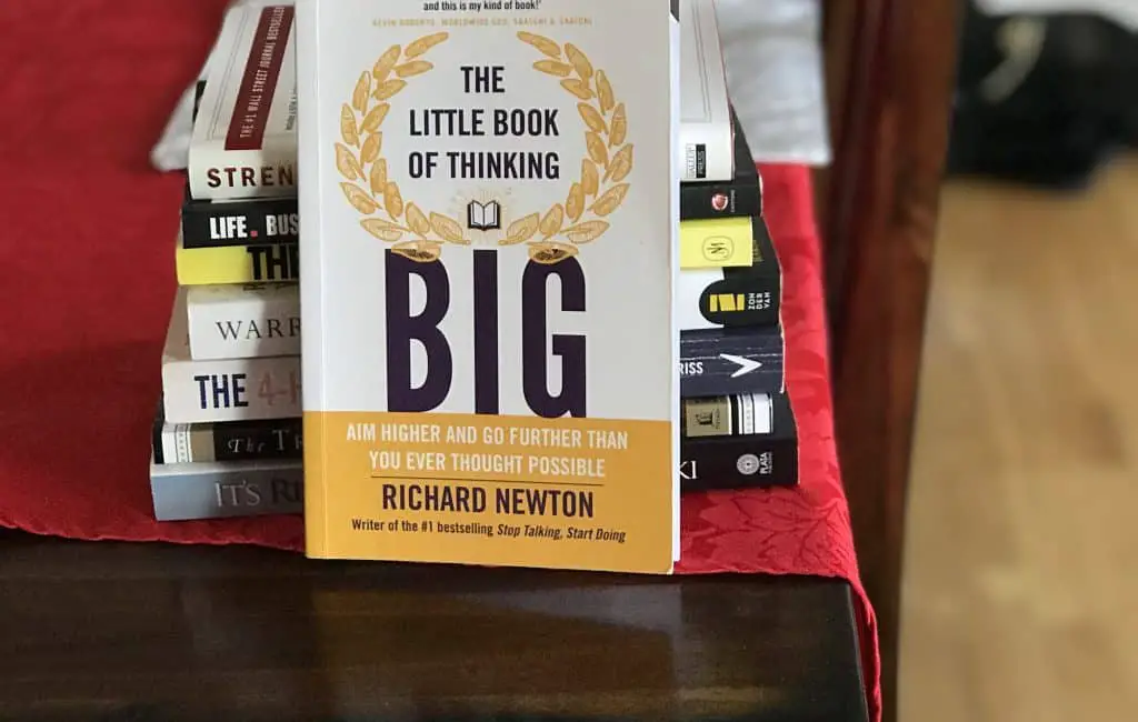 The Little Book of Thinking Big book by Richard Newton