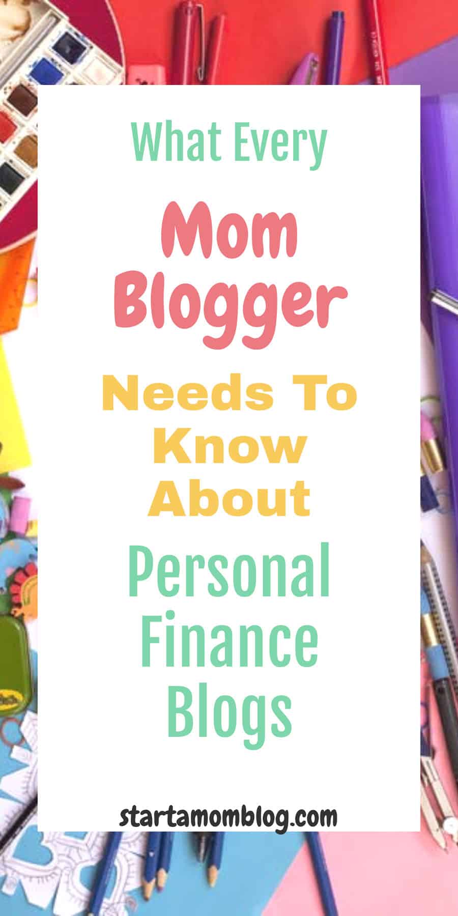 Personal finance blogs what every mom blogger needs to know