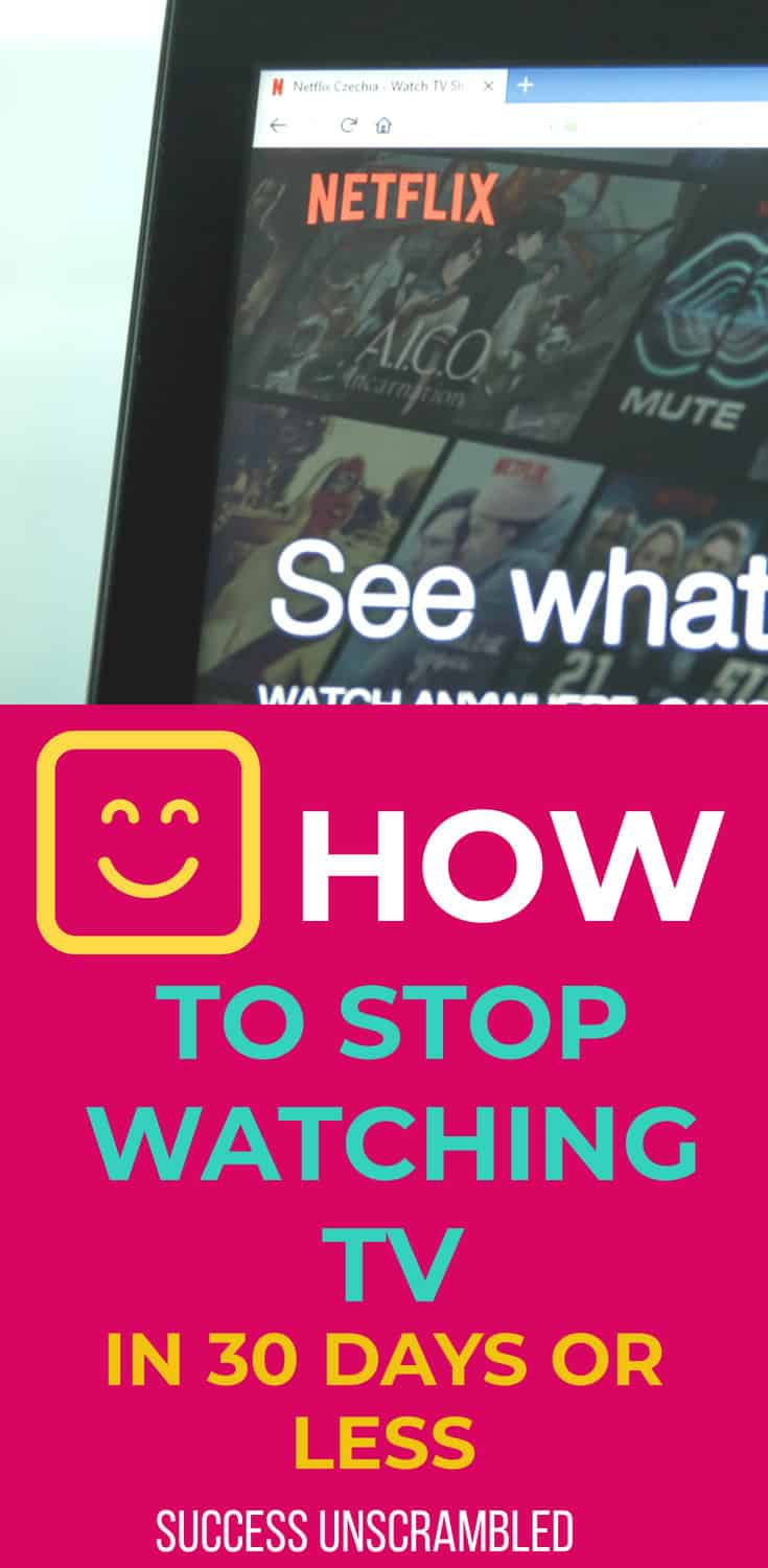 How to stop watching TV in 30 days or less