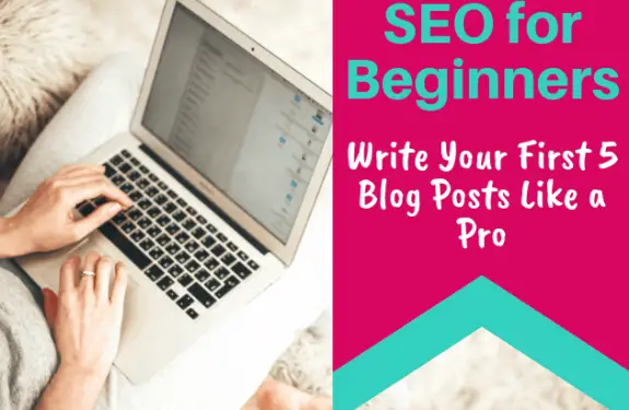 SEO for Beginners - Write Your First 5 Blog Posts Like a Pro - 630x430