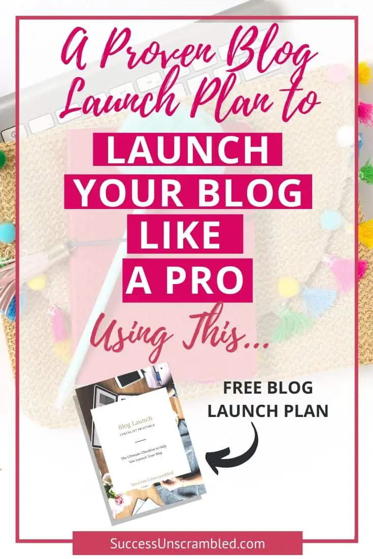 a proven blog launch your blog like a pro using this