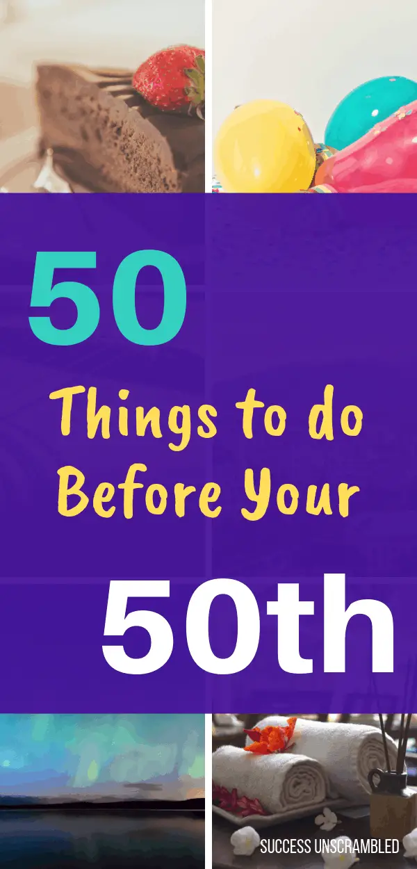 50 Things to do Before Your 50th Pinterest pin