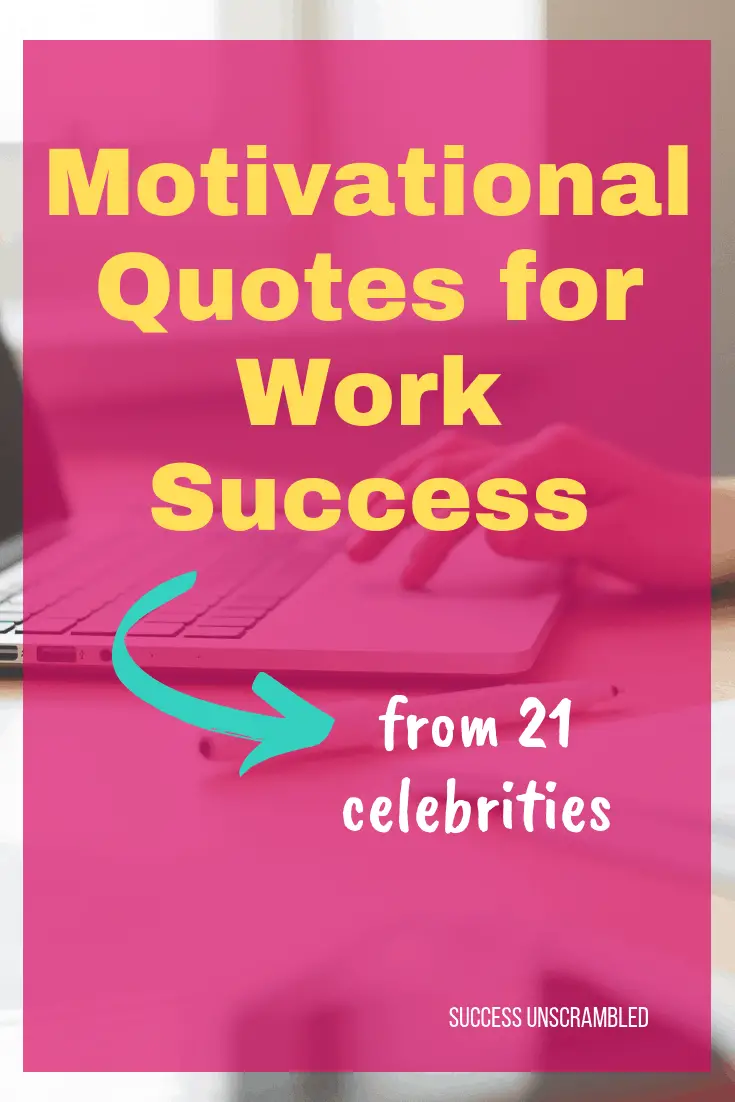 Motivational Quotes for Work Success