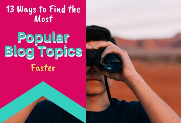 Find the Most Popular Blog Topics Faster - 630x430