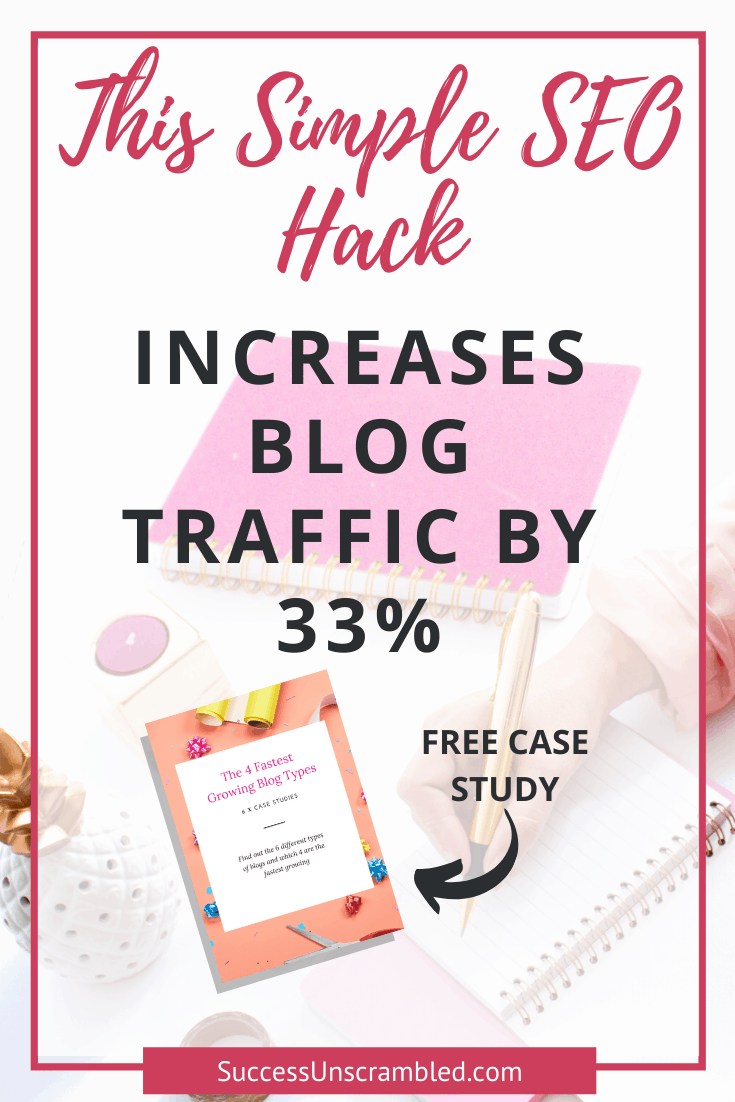 This Simple SEO Hack, Increases Blog Traffic, grow your blog, SEO tools, website traffic