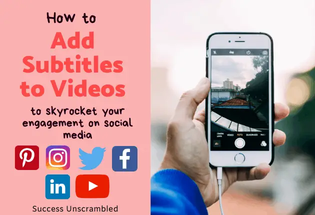 Add Subtitles to Videos Using These Hacks