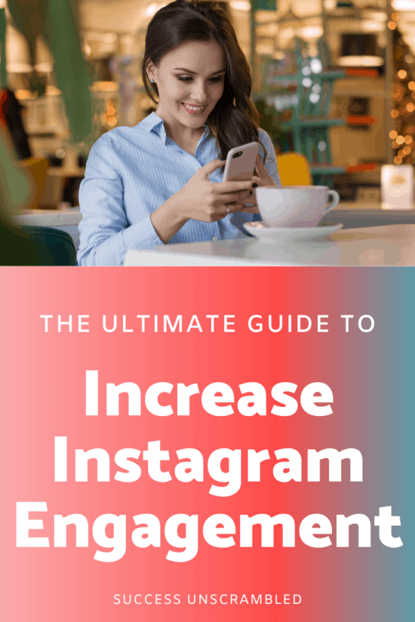 Picture of The Ultimate Guide to Easily Increase Instagram Engagement