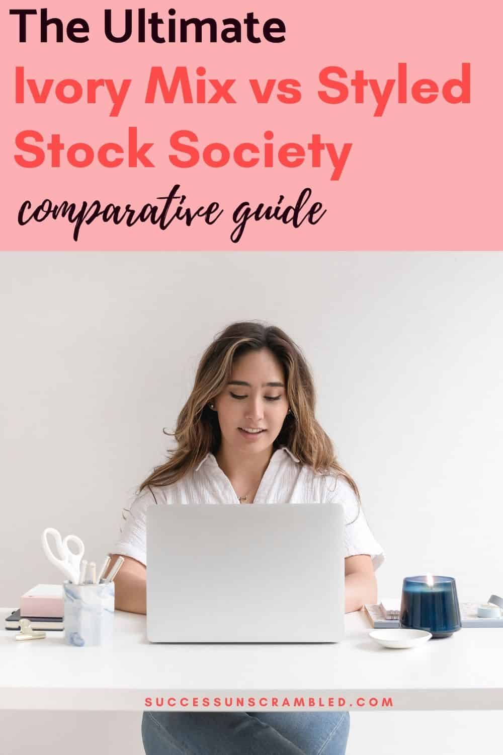 The Ultimate Ivory Mix vs Styled Stock Society Comparison