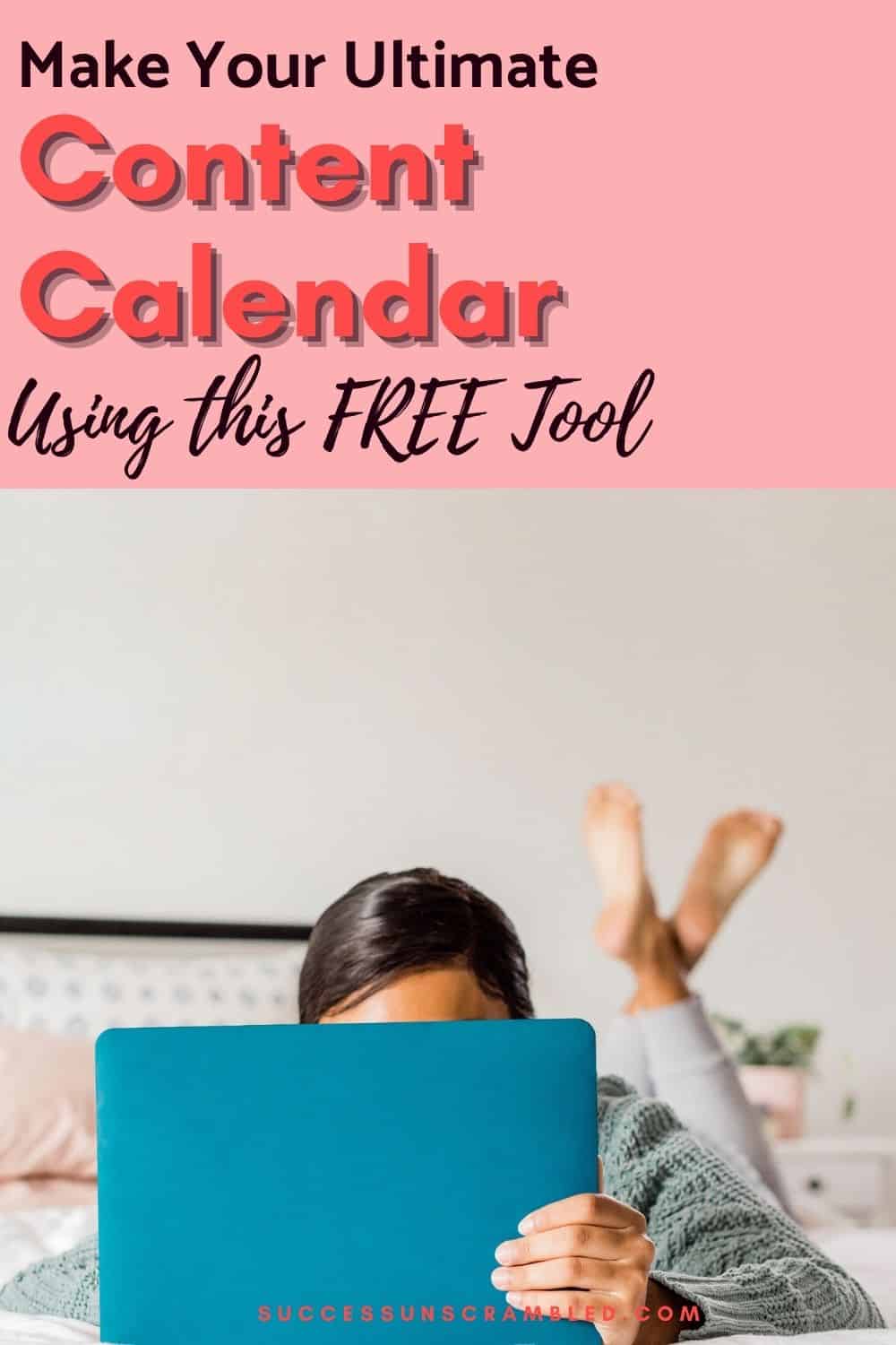 Make a Content Calendar - pin 1