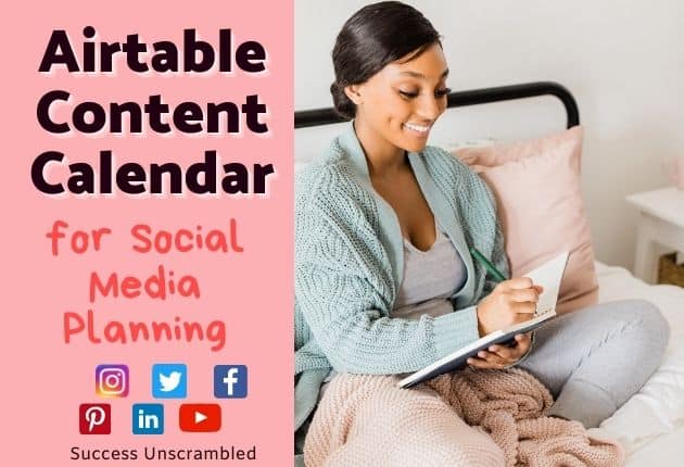 How to Set Up an Airtable Content Calendar in 7 Easy Steps