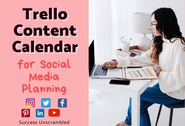 Trello Content Calendar - 630x430