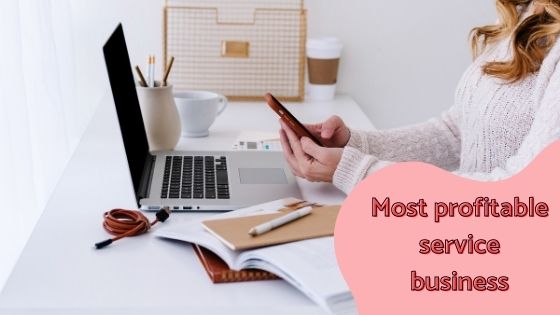 Most profitable service business - blog 2
