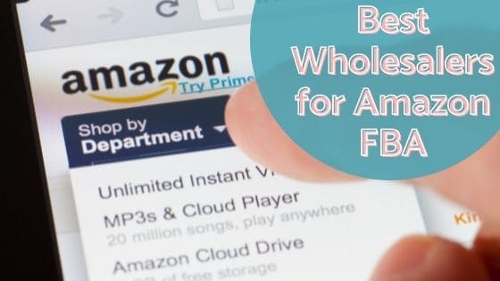 Best Wholesalers for Amazon FBA