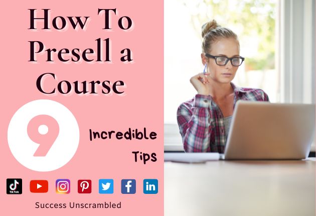 Photo of woman working on preselling her online course