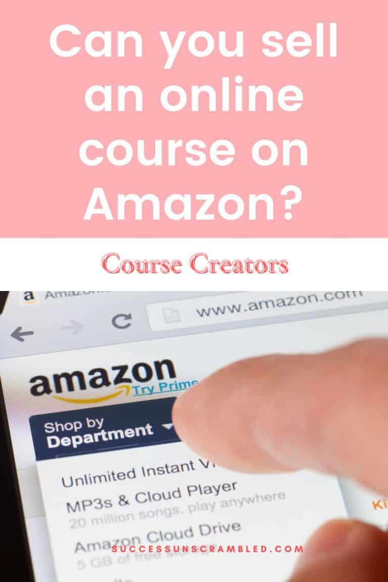 How to Sell Courses on Amazon 5 Clever Hacks [5 is a Gem]