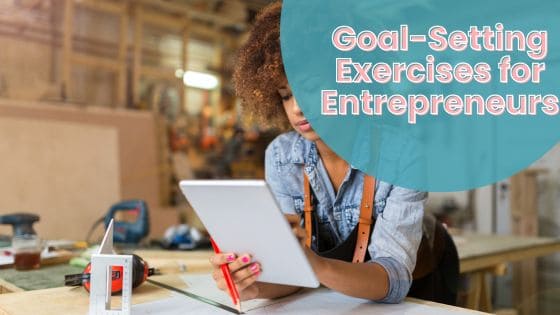 photo of an entrepreneur doing goal-setting exercises